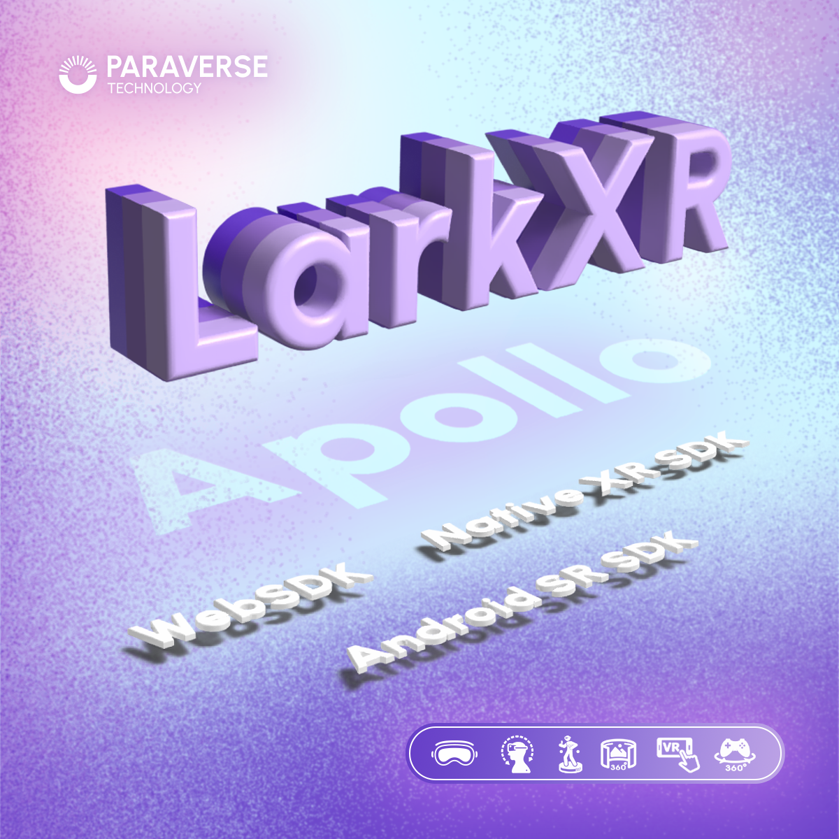 LarkXR Apollo